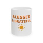 Blessed and Grateful Ceramic Coffee Mug, 11oz