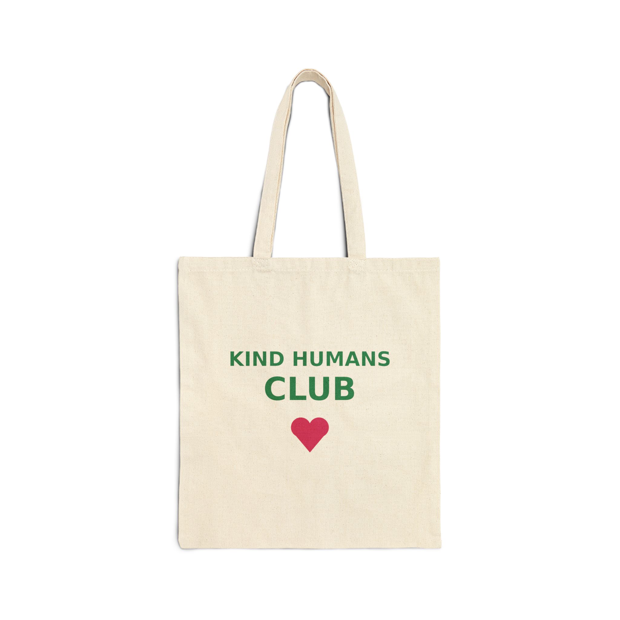 Kind Humans Club Canvas Tote Bag, Cotton Shopping Tote