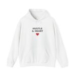 Hustle and Heart Hoodie, Unisex Hooded Sweatshirt