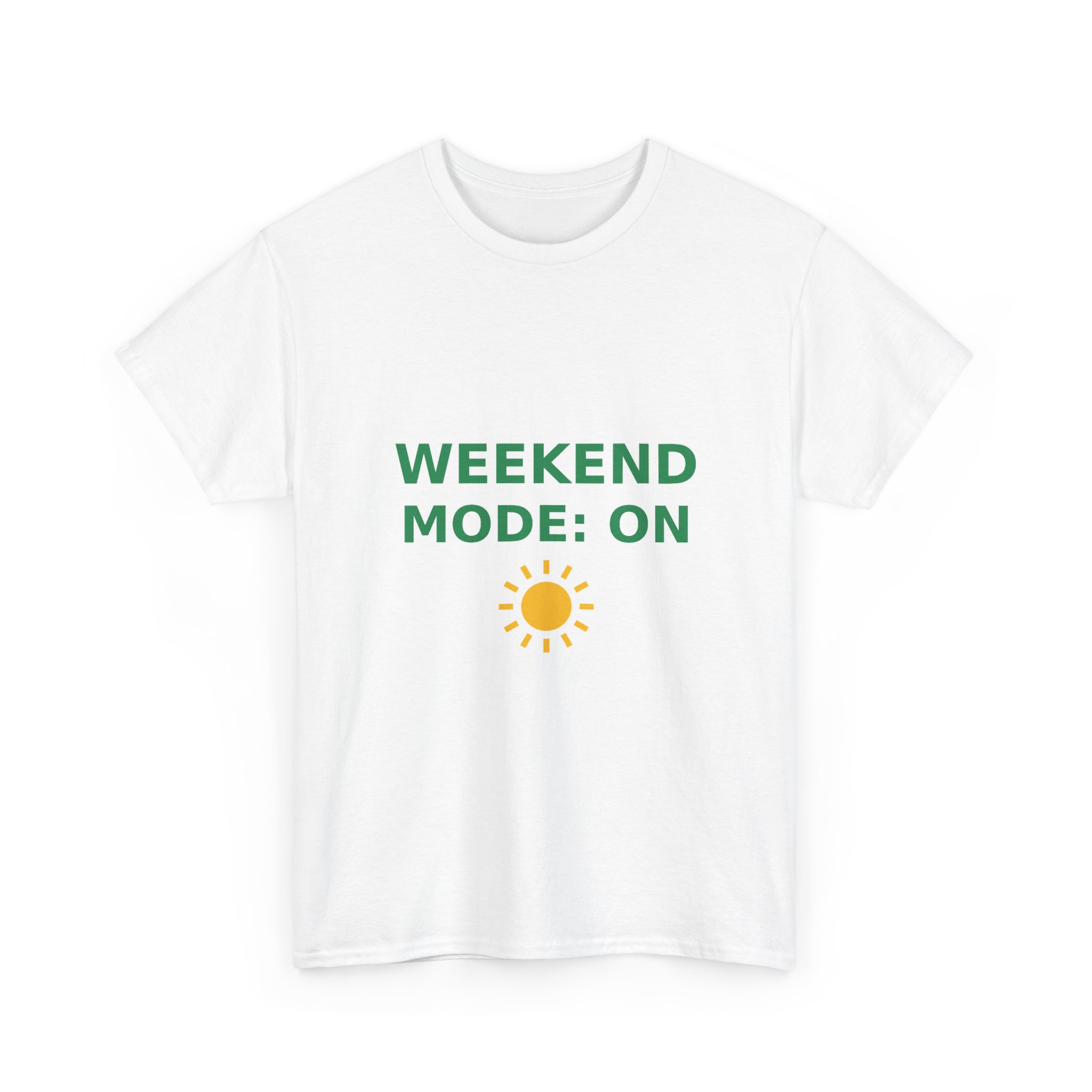 Weekend Mode On Graphic T-Shirt, Unisex Cotton Tee