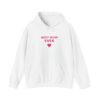 Best Mom Ever Hoodie, Unisex Hooded Sweatshirt