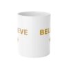 Believe Christmas Coffee Mug, 11oz Holiday Gift Mug