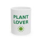 Plant Lover Ceramic Coffee Mug, 11oz