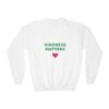 Kindness Matters Youth Crewneck Sweatshirt, Kids & Teens