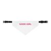 Good Girl Dog Bandana, Clip-On Pet Bandana Collar