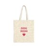 Dog Mom Canvas Tote Bag, Cotton Shopping Tote