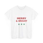 Merry and Bright Holiday T-Shirt, Unisex Cotton Tee