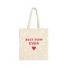 Best Mom Ever Canvas Tote Bag, Cotton Shopping Tote