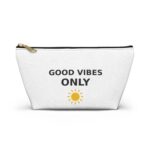Good Vibes Only Makeup Bag, Zipper Cosmetic Pouch