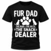 Fur Dad The Snack Dealer Graphic T-Shirt, Funny Dog Lover Pet Dad Tee